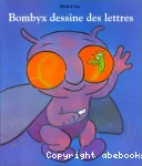 Bombyx dessine des lettres vignette