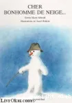 Cher bonhomme de neige... vignette