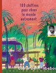 100 chiffres pour rêver le monde autrement vignette