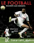 Le football raconté aux enfants vignette