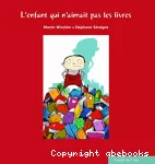 L'enfant qui n'aimait pas les livres vignette