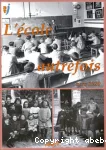 L'école d'autrefois... vers 1920 vignette