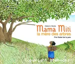 Mama Miti : la mère des arbres vignette