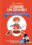 Je cuisine comme un grand ! vignette