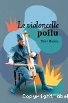Le violoncelle poilu vignette