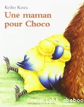 Une maman pour Choco vignette