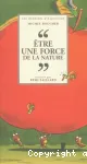 Être une force de la nature vignette