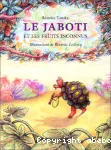 Le jaboti et les fruits inconnus vignette