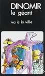 Dinomir le géant cherche un ami vignette