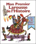 Mon premier Larousse de l'Histoire vignette