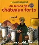 Au temps des châteaux forts vignette
