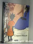 L' espoir Pélican vignette