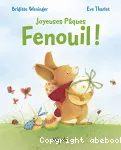 Joyeuses Pâques, Fenouil ! vignette