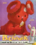 Bichouck veut se brosser les dents vignette