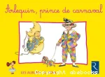 Arlequin, prince de carnaval vignette
