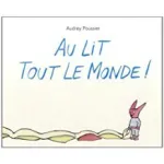 Au lit tout le monde ! vignette