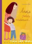 Trois petits cadeaux vignette