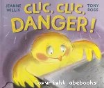 Clic, clic, danger ! vignette
