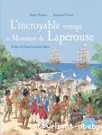 L' incroyable voyage de Monsieur de Lapérouse vignette