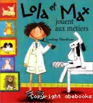 Lola et Max jouent aux métiers vignette