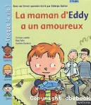 La maman d'Eddy a un amoureux vignette