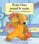 Petit Ours prend le train vignette