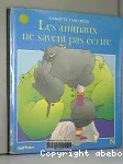 Les Animaux ne savent pas écrire vignette