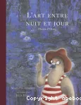 L' art entre nuit et jour vignette