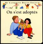 On s'est adoptés vignette