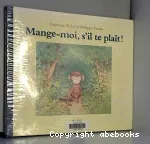 Mange-moi, s'il te plaît ! vignette
