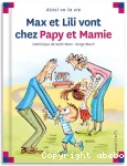 Max et Lili vont chez Papy et Mamie vignette