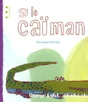 Si le caïman vignette
