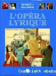 L' opéra lyrique vignette