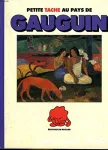 Petite Tache au pays de Gauguin vignette