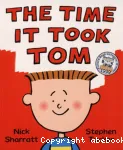 The time it took Tom vignette