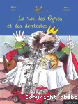 Le roi des ogres et les dentistes vignette