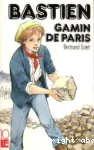 Bastien, gamin de Paris vignette
