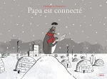Papa est connecté vignette