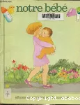 Notre bébé vignette