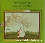 Les couleurs de mon enfance vignette