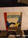 Le théâtre de Corbelle et Corbillo vignette