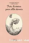 Trois histoires pour aller dormir vignette