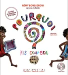 Pourquoi ils courent ? vignette