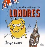 Mister Poulet débarque à Londres vignette