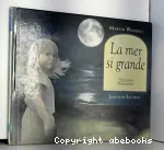 La mer si grande vignette