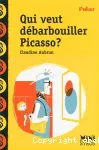 Qui veut débarbouiller Picasso ? vignette