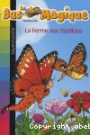 La ferme aux Papillons vignette