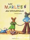 Ich ! Marleen die Mittelmaus vignette