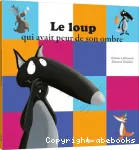 Le loup qui avait peur de son ombre vignette