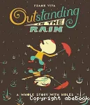 Outstanding in the rain vignette